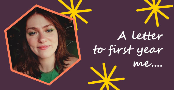 A letter to first year me: Amy