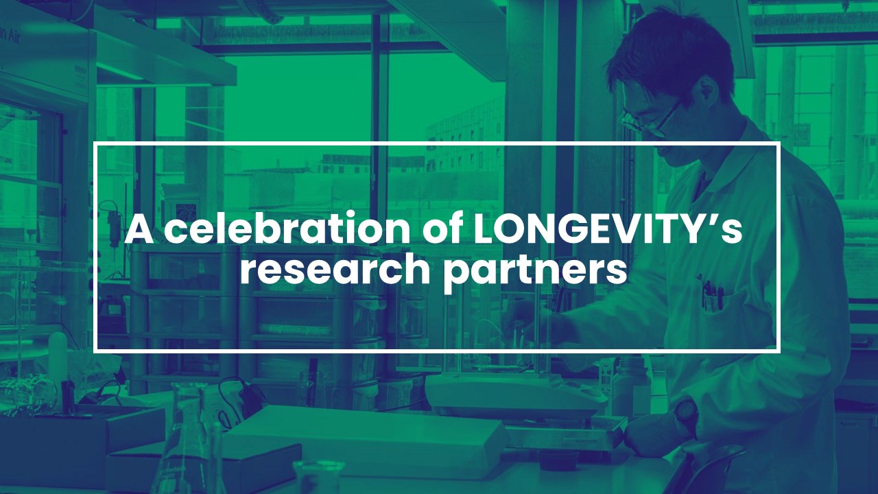 A celebration of LONGEVITY’s research partners