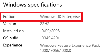 Screenshot of windows specifications on a users computer, highlighting the windows edition in a red box as this will inform users about the version of windows their computer is running so they are able to check if an update is required