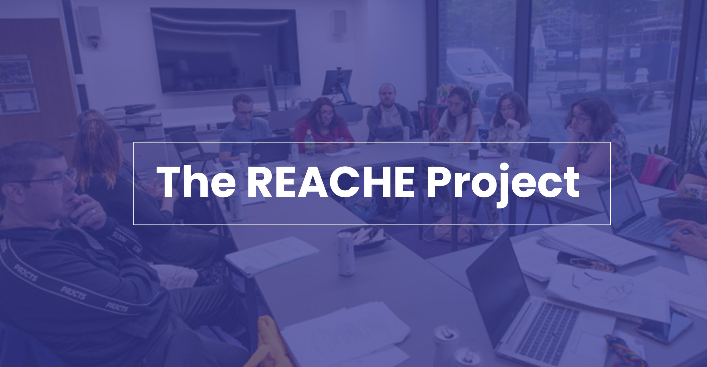 The REACHE Project banner and logo