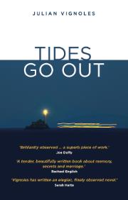 Book Cover for Tides Go Out by Julian Vignoles