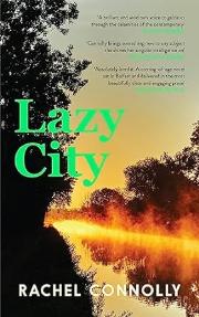 Book Cover for Lazy City by Rachel Connolly