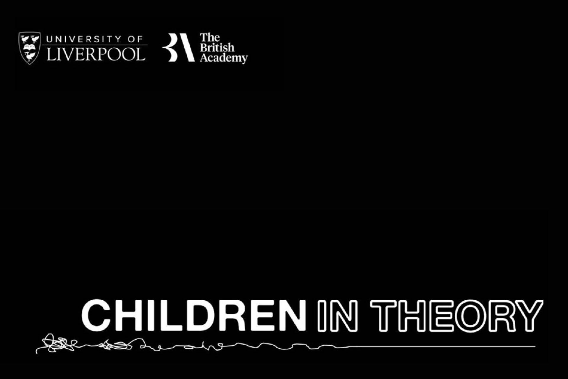 Black background with white text that reads 'Children in theory'.