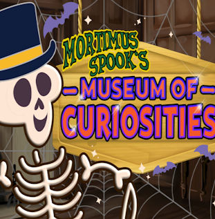 Mortimous Spook's Museum of Curiosities halloween poster