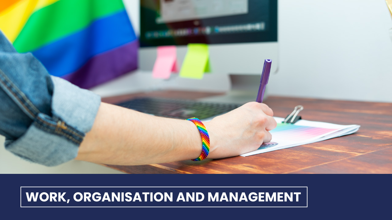 From Stonewall to Academia: Towards Queer(er) Modes of Organising in Business and Management Schools