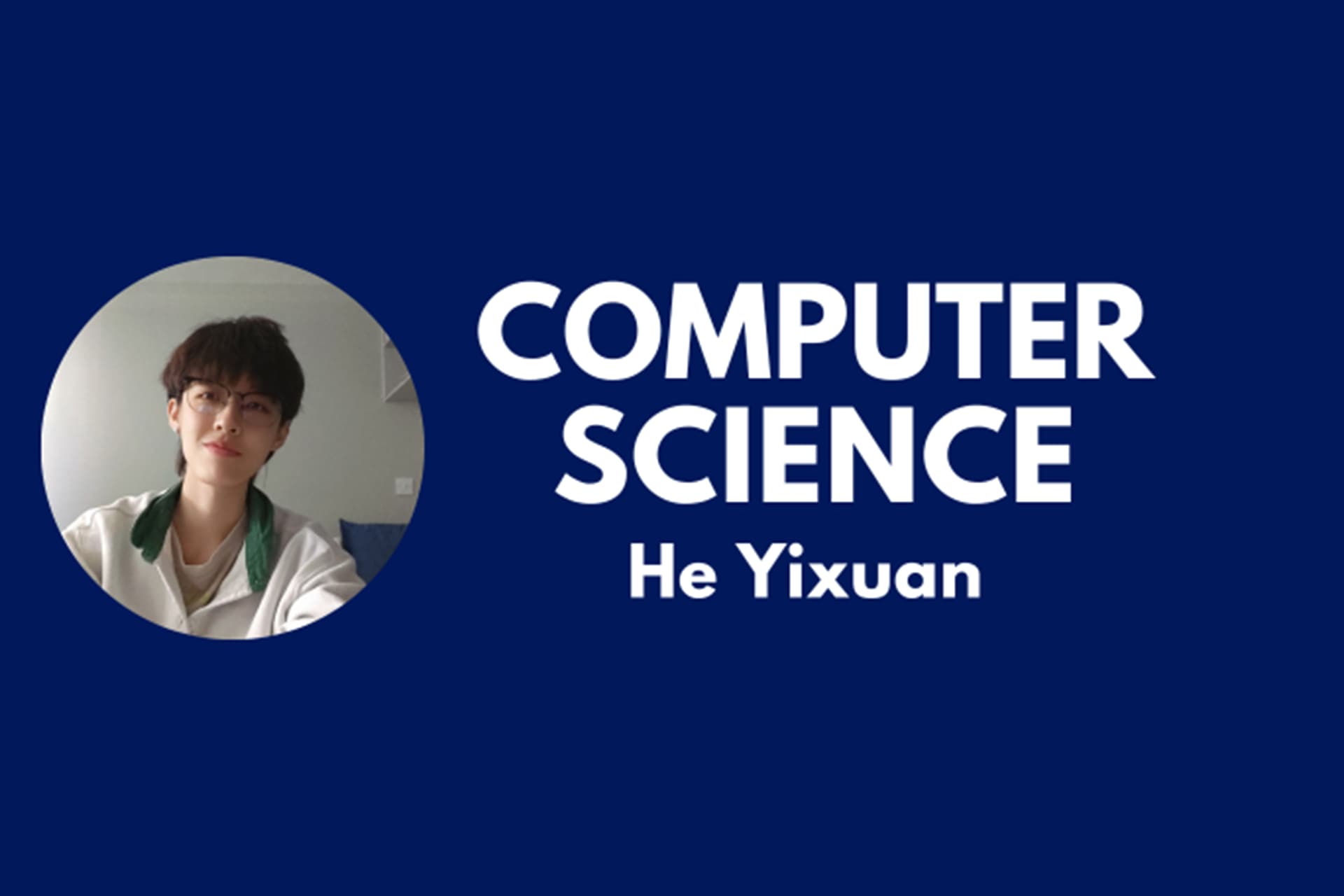 Computer Science student He Yixuan