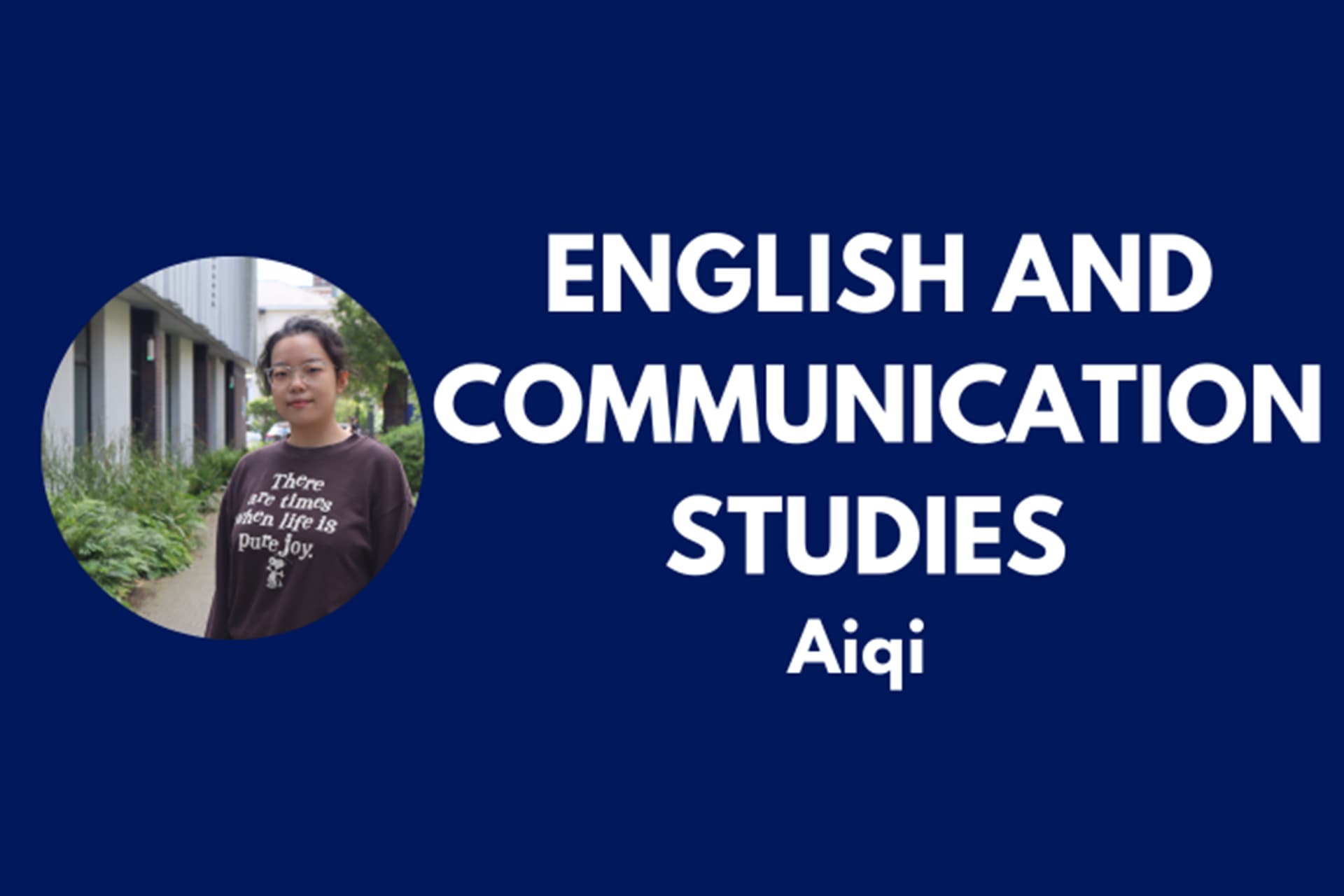 English and Communication Studies student Aiqi