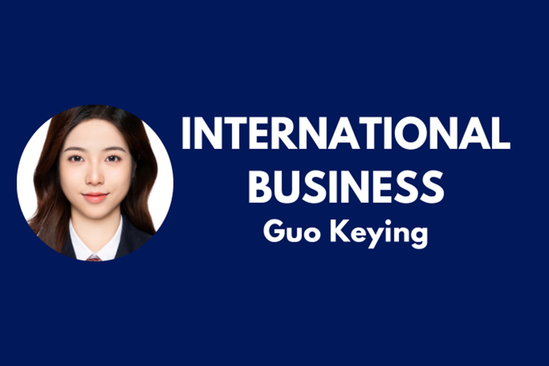 International Business student Guo Keying