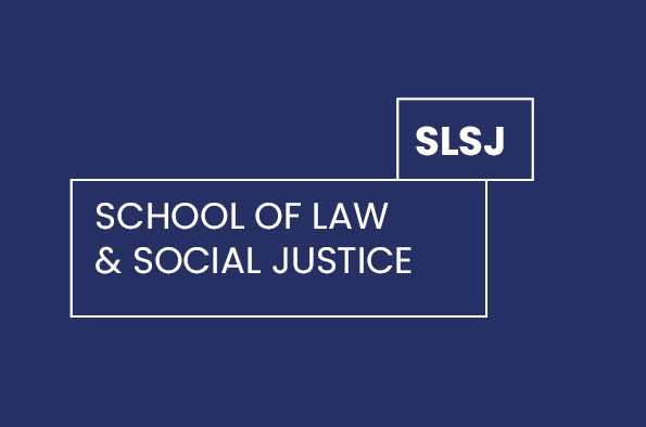 School of Law and Social Justice Logo on blue background